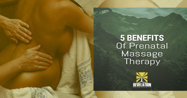 5 Benefits Of Prenatal Massage Therapy Revelation Chiropractic 1295